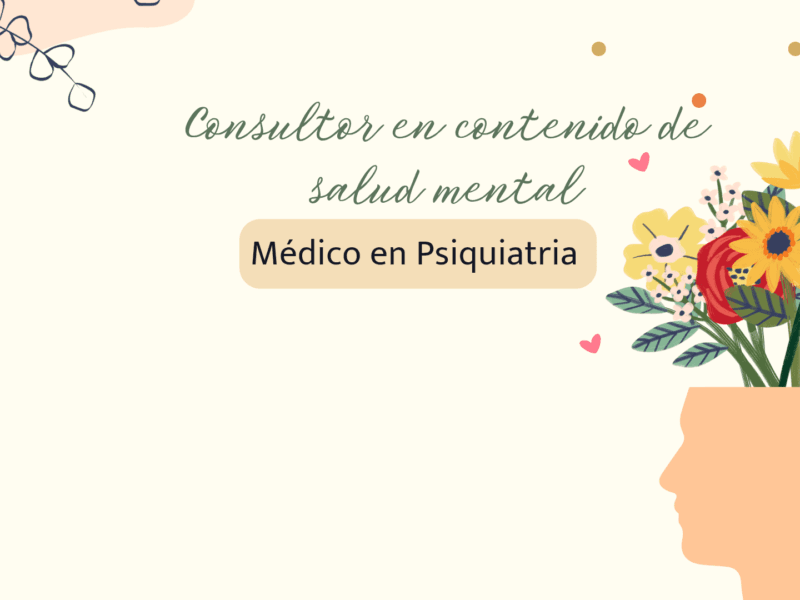Consultor en contenido de salud mental y psiquiatría
