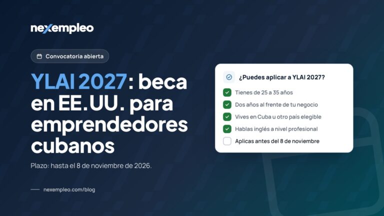 Datos clave de la convocatoria YLAI 2027 para emprendedores cubanos: edad, experiencia, inglés y plazo